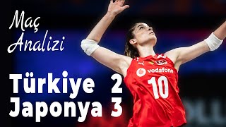 Türkiye 2 - Japonya 3 VNL Maç Analizi (ve Hollanda maçı)