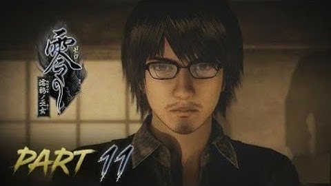 Fatal Frame 5 - Eleventh Drop / The Shadowborn - Walk Through