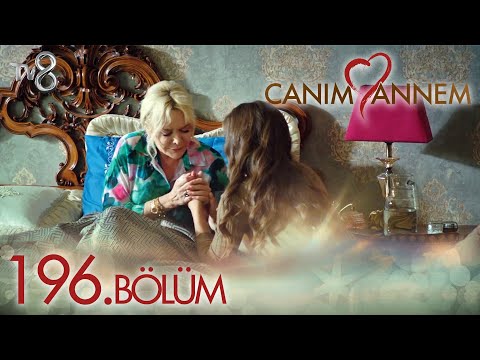 Canım Annem 196. Bölüm \