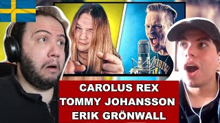 🇸🇪 Erik Grönwall & Tommy Johansson CAROLUS REX (SABATON COVER) TEACHER PAUL REACTS