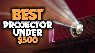 Best Projectors Under $500 in 2023 [TOP 5 Picks For Movies, Gaming & More]