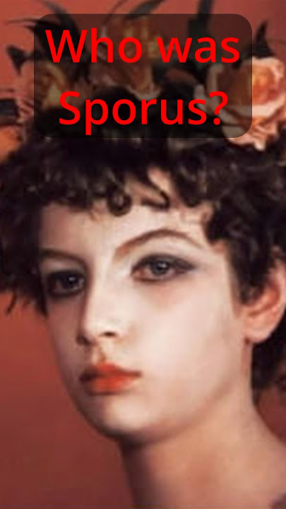 Who was Sporus and did he really marry and love Nero?