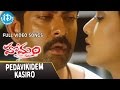 Homam - Pedavikidem Kasiro video songs - Jagapathi Babu || J.D. Chakravarthy || Mamta Mohandas