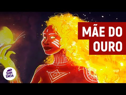 O que é a Mãe do Ouro? | Sapiência