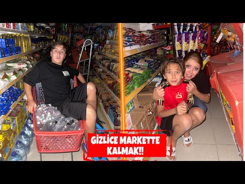 GECE GİZLİCE MARKETTE KALMAK !!