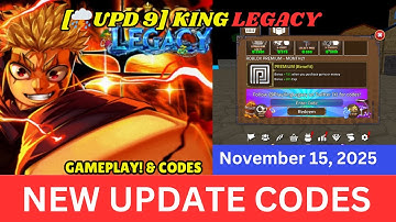 NEW UPDATE CODES UPD 9 King Legacy ROBLOX, November 15, 2025
