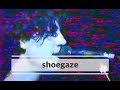 La generación perdida del Indie: SHOEGAZE