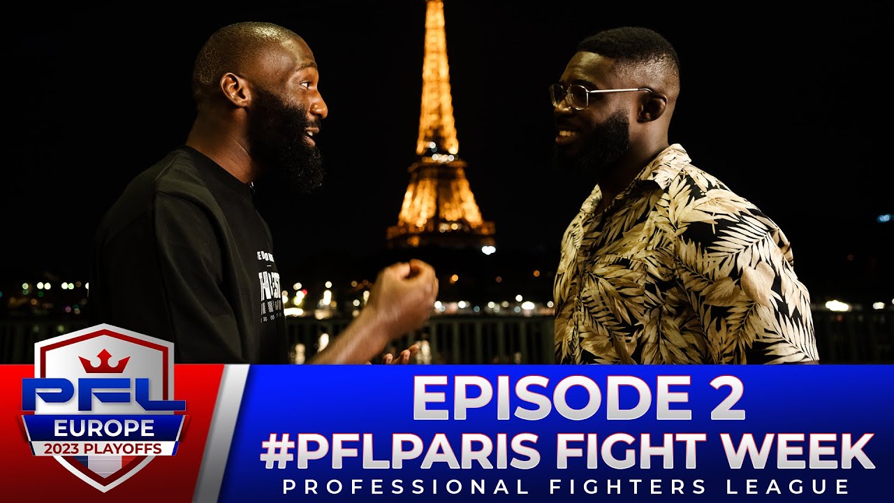 PFL Paris Fight Week | Episode 2: Cedric Doumbe & Jordan Zebo Finally Face Off!