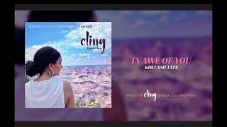 Kim Cash Tate - In Awe of You | Cling Season 3 Soundtrack