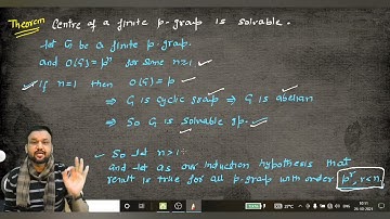 [[Theorem]]  Centre Of Finite P-Group is Solvable ( Abstract Algebra )