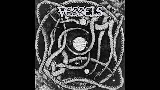 Vessels - Dying Planet