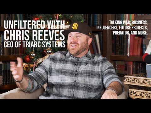 Unfiltered with Chris Reeves CEO of TRIARC Systems