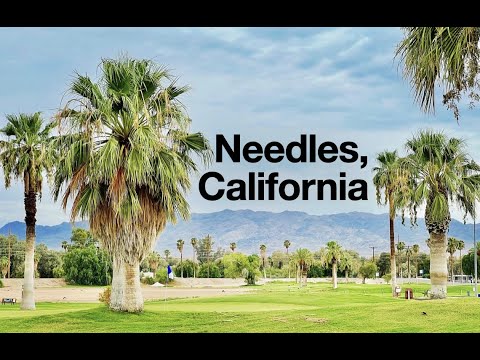 Needles, California and the Colorado River