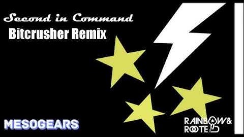 Mesogears - Second In Command (Bitcrusher Remix)