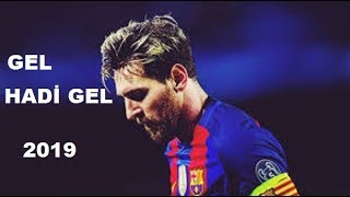 Lionel Messi Gel Hadi Gel Enes Batur Feat. Kaya
