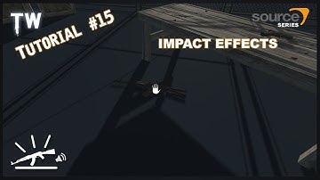 [Unity5] [Tutorial #15] SOURCE Series - Impact Effects