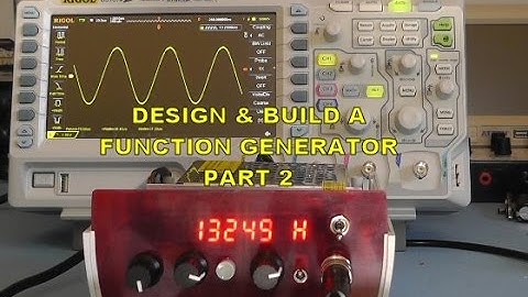 Scullcom Hobby Electronics #26 - Build a Function Generator Part 2