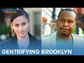Roy Wood Jr. Explores Gentrification in Brooklyn | The Daily Show