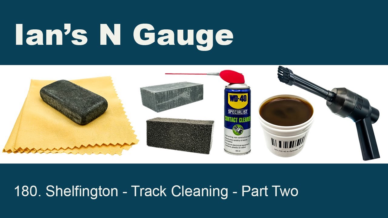 180 - Experiment - Track Cleaning - Part Two