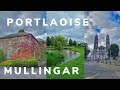 Portlaoise | Mullingar | Travelling to Irish Towns