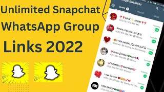 Unlimited Snapchat WhatsApp Group Link In 2022 | Best Snapchat whatsapp group links ever.