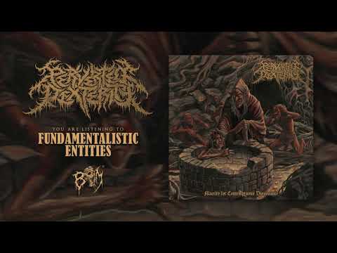 Putar Fundamentalistic Entities - Perverted Dexterity