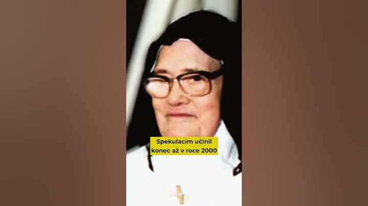 Jaké bylo třetí proroctví, které Lúcia i církev dlouhá léta tajily?