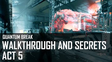 Quantum Break - Walkthrough with Collectibles - Act 5