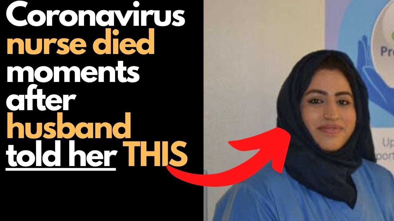 Coronavirus nurse died moments after husband told her THIS