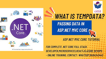 Passing Data using TempData in Asp.Net MVC Core | limitation of ViewBag , ViewData | Ottit