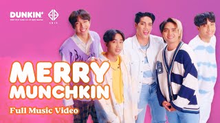 SB19: Merry Munchkin (FULL M/V) | Dunkin' PH