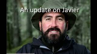 Information An update on Javier from Outlast Update