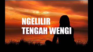 Ngelilir tengahing Wengi | Lagu ambyar