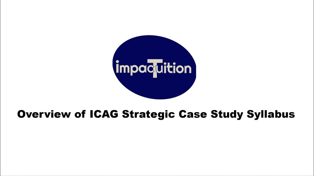 icag strategic case study