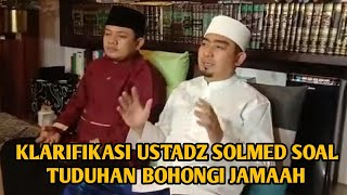Klarifikasi Ustadz Solmed Soal Tuduhan Bohongi Jamaah