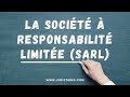 La socit  responsabilit limite sarl  droit des socits