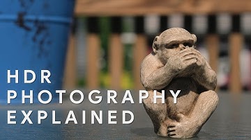 HDR in Photography Explained