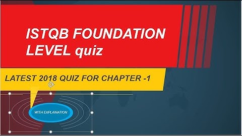 ISTQB Fundamentals of Testing   chapter 1 quiz ISTQB