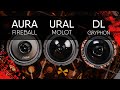 Aura FIREBALL vs DL Audio Gryphon vs URAL Molot