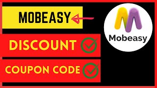 MOBEASY discount and coupon code