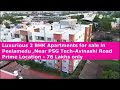 Luxurious 2 BHK Apartments for sale in Peelamedu ,Near PSG Tech-Avinashi Road | 76 Lakhs |9840673369