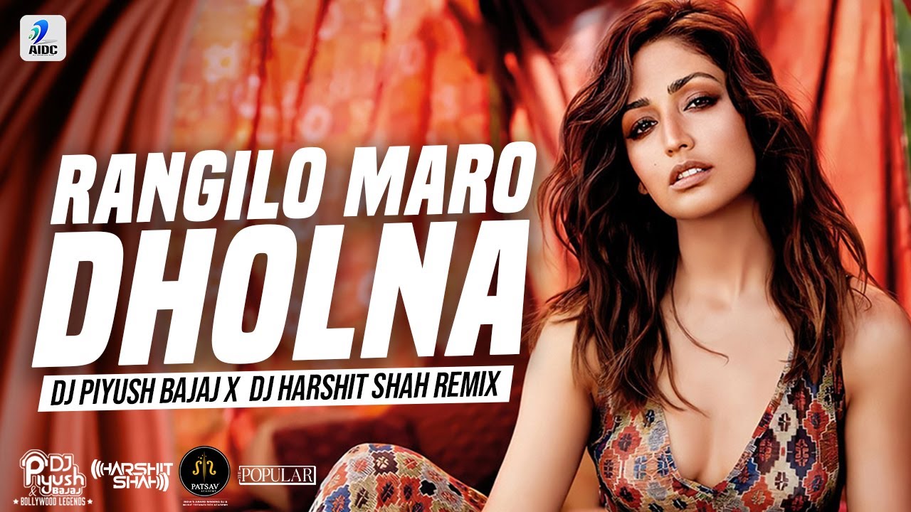 Rangilo Maro Dholna Remix  DJ Piyush Bajaj X DJ Harshit Shah  Arbaaz Khan  Malaika Arora