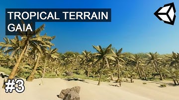 Gaia Ground Cover Biomes with Tropical Forest Pack (Part 4 of 5) |  #Unity #GameDev #Tutorial