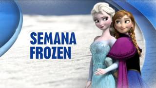 Disney Channel España - Ahora Semana Frozen (nuevo logo 2014)