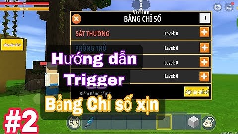 #2 | hướng dẫn trigger bảng chỉ số trong mini world phần 2