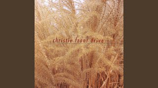 Video thumbnail of "Christie Front Drive - Lot"