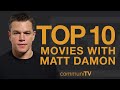 Top 10 matt damon movies