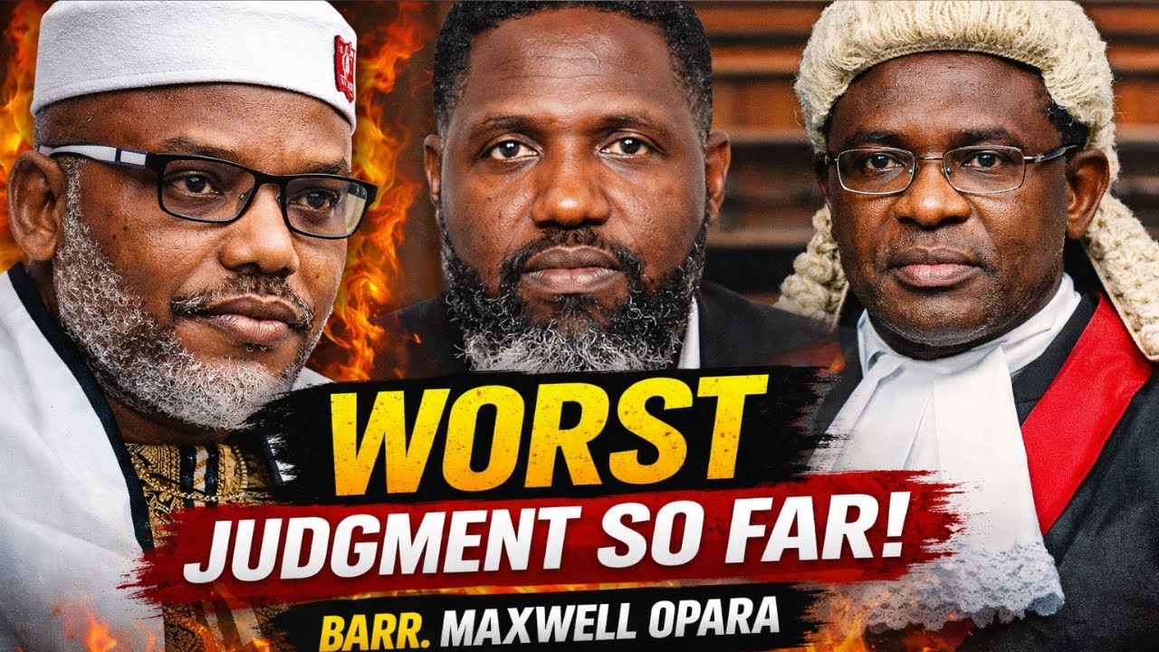 Worst Judgment So Far” — Barr. Maxwell Opara Reacts as Nnamdi Kanu’s Critics Push Back