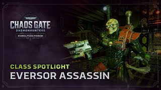 Execution Force: Class Spotlight | Eversor Assassin