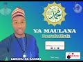 Sabuwar Kassida Me Taken Ya Maulana Rasulullah By Laminu 2025 Sabuwar Kassida Me Taken Ya Maulana Rasulullah By Laminu 2025